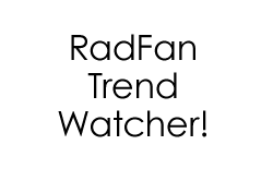 RadFan Trend Watcher!