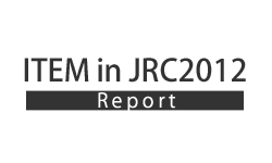 ITEM in JRC 2012 レポート　新製品　速報　(ITEM2012　国際医用画像総合展)